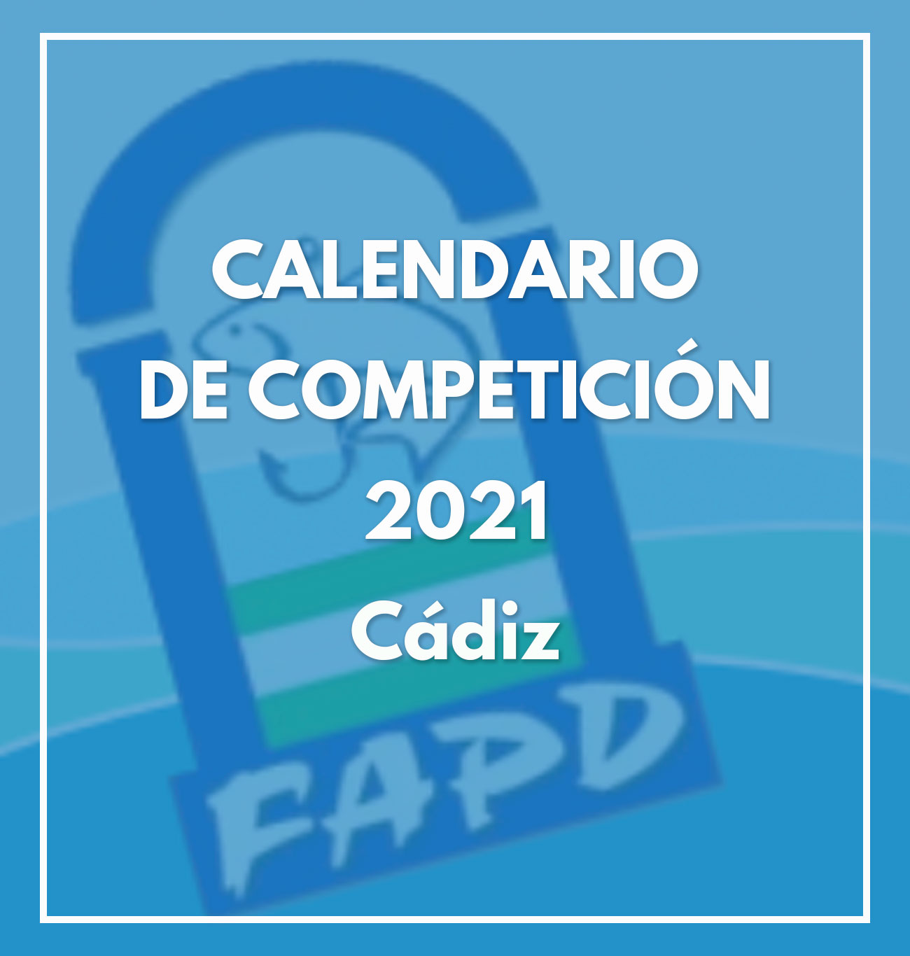 Calendario Cádiz 2021